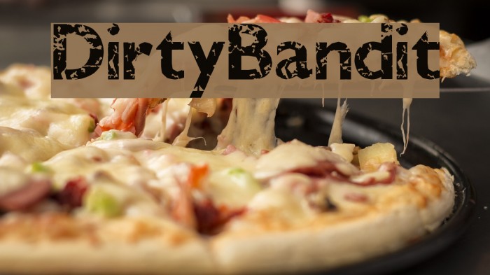 DirtyBandit Font examples