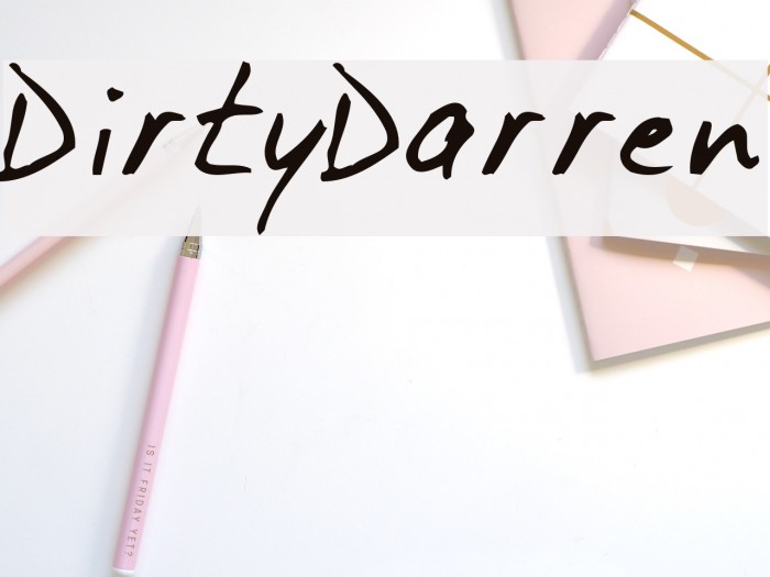DirtyDarren Font examples