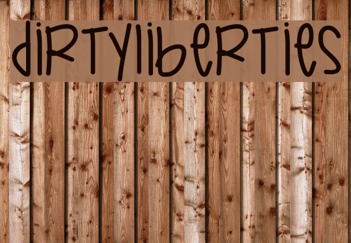 DirtyLiberties Font examples