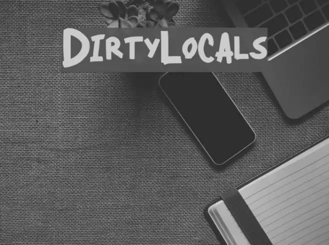 DirtyLocals Polices examples