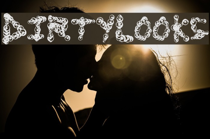 DirtyLooks Font examples