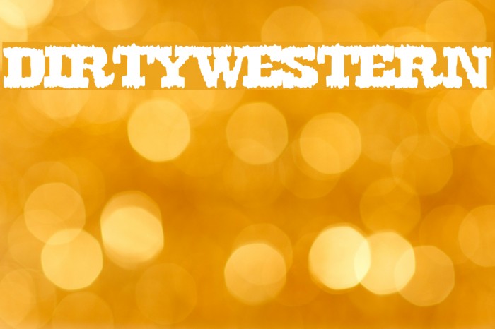 DirtyWestern Font examples
