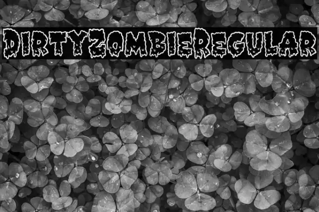 DirtyZombieRegular Font examples