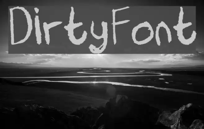 Dirty Font examples
