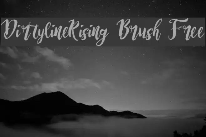 Dirtyline_Rising Brush Free Font examples