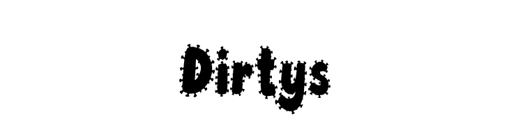 Dirtys  Скачать бесплатные шрифты
