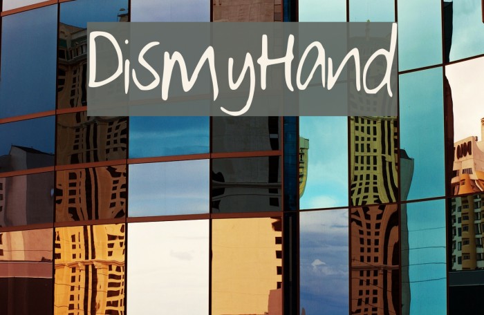 DisMyHand Font examples