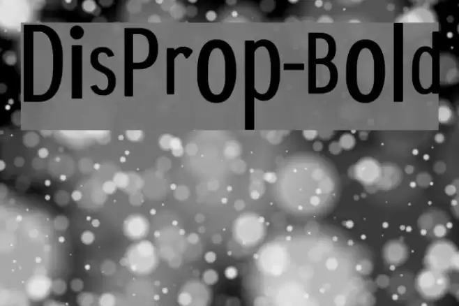 DisProp-Bold Font examples