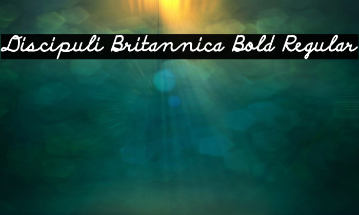Discipuli Britannica Bold Regular Font examples