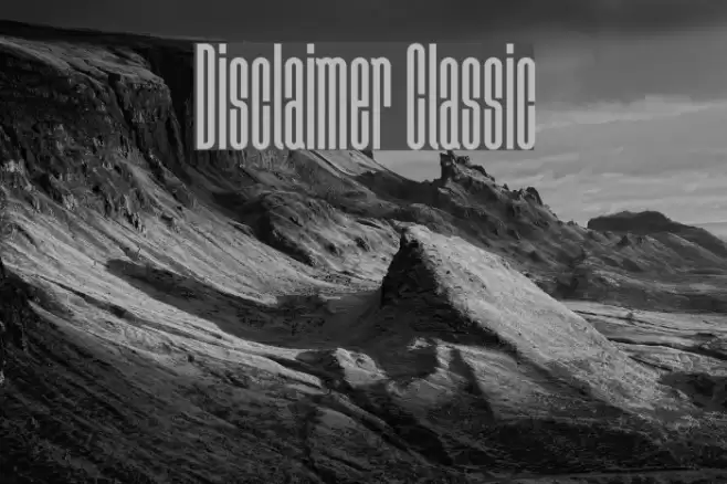 Disclaimer Classic Font examples