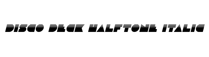 Disco Deck Halftone Italic  Free Fonts Download