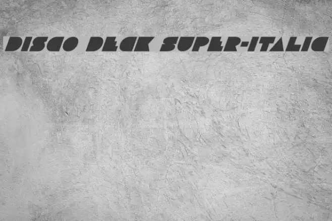 Disco Deck Super-Italic Font examples