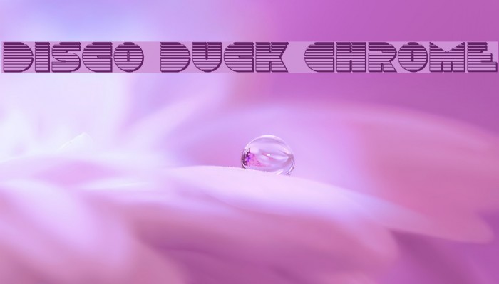 Disco Duck Chrome Font examples