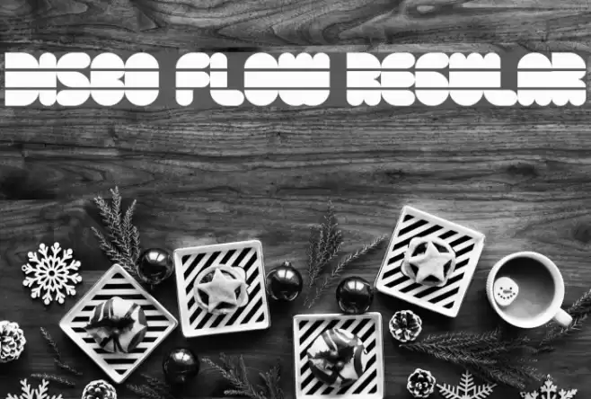 Disco Flow Regular Font examples