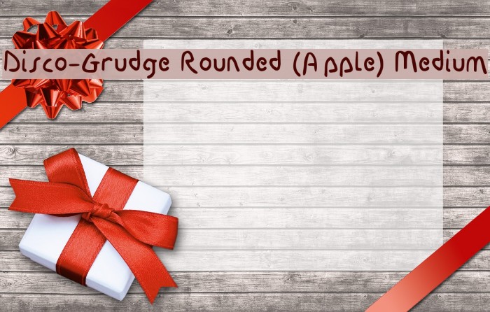 Disco-Grudge Rounded (Apple) Medium Example 2