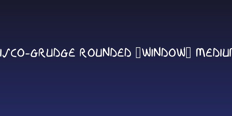 Disco-Grudge Rounded [Window] Medium Social Header