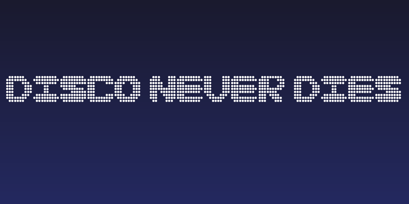 Disco never dies Social Header