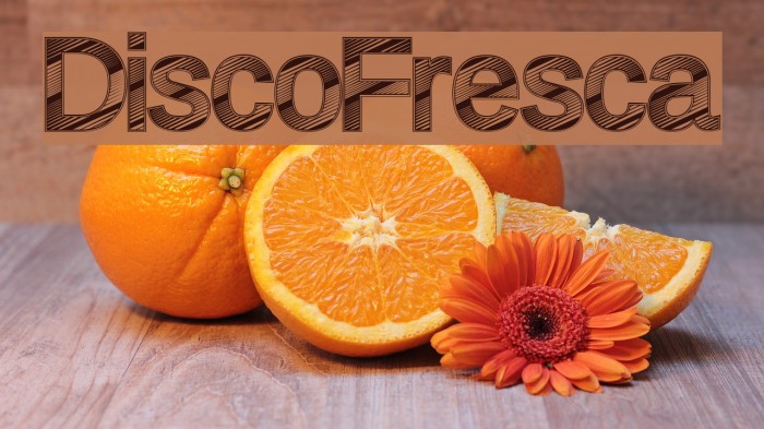 DiscoFresca Font examples