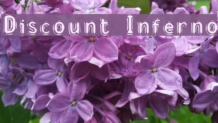 Discount Inferno Font examples