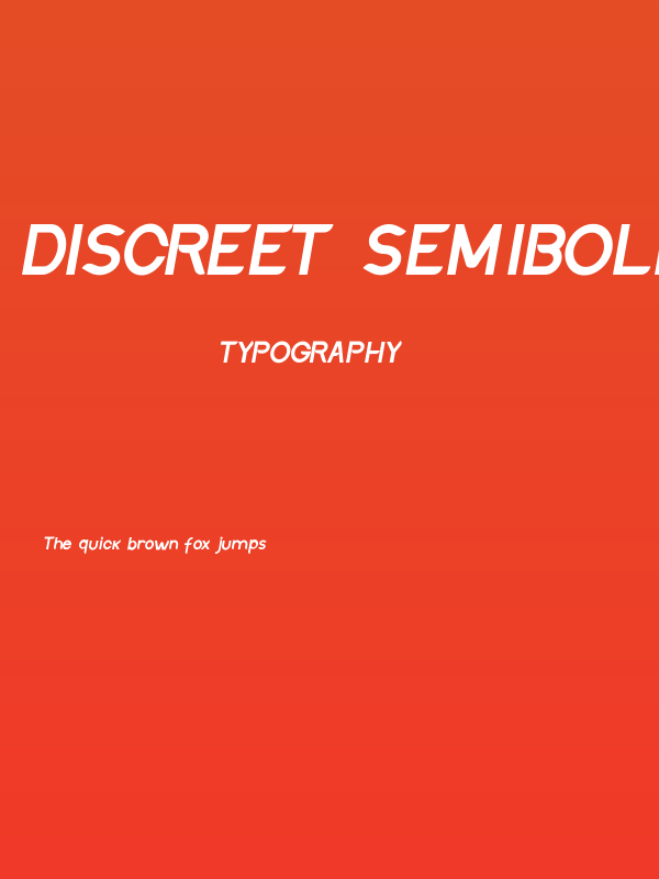 Discreet SemiBold Inclined Poster