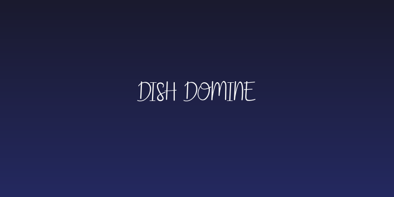 Dish Domine Social Header