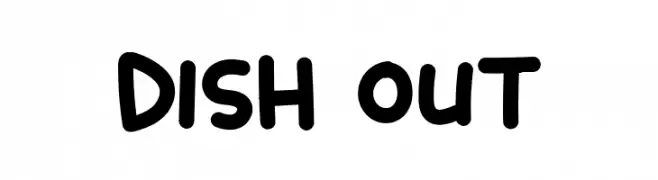 Dish Out  font caratteri gratis