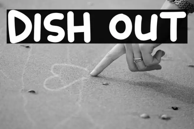 Dish Out Font examples