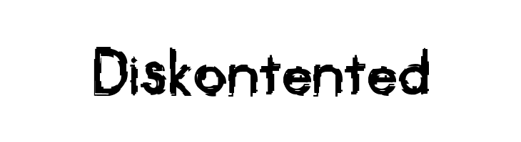 Diskontented フォント