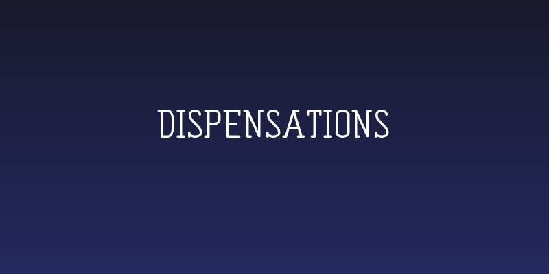 Dispensations Social Header