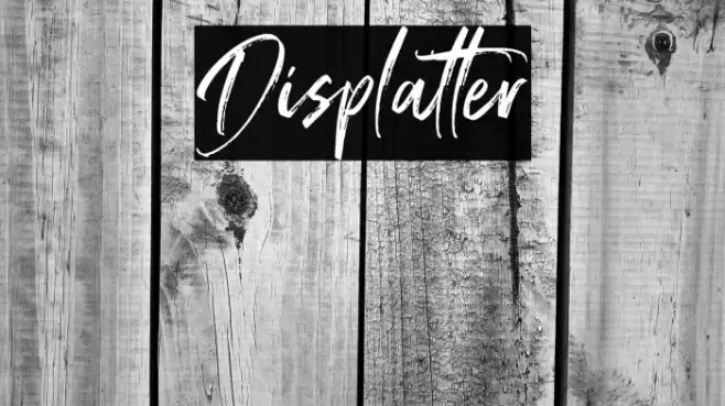 Displatter Font examples