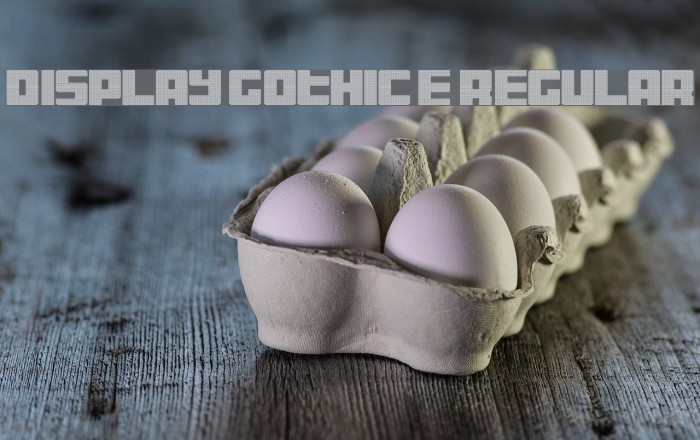 Display Gothic E Regular Example 1