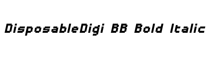 DisposableDigi BB Bold Italic  免费字体下载