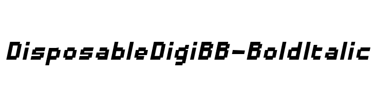 DisposableDigiBB-BoldItalic  フリーフォントのダウンロード