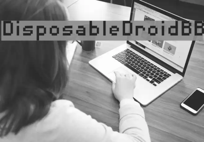 DisposableDroidBB Font examples