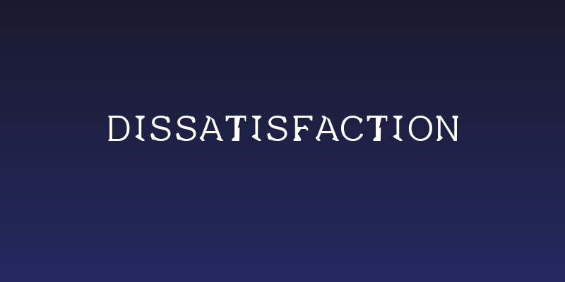 Dissatisfaction Social Header