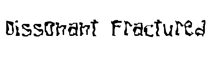 Dissonant Fractured Font