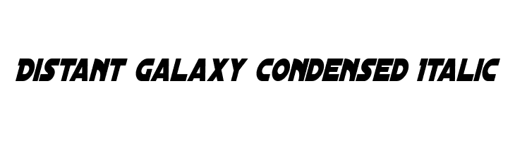 Distant Galaxy Condensed Italic Font