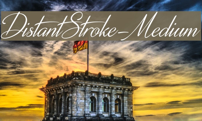 DistantStroke-Medium Font examples