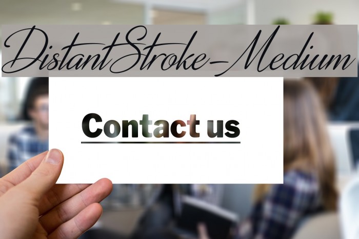 DistantStroke-Medium Font examples