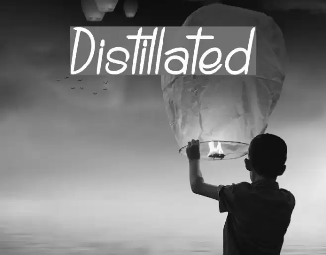 Distillated Font examples