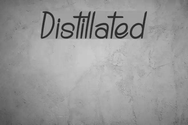 Distillated Font examples