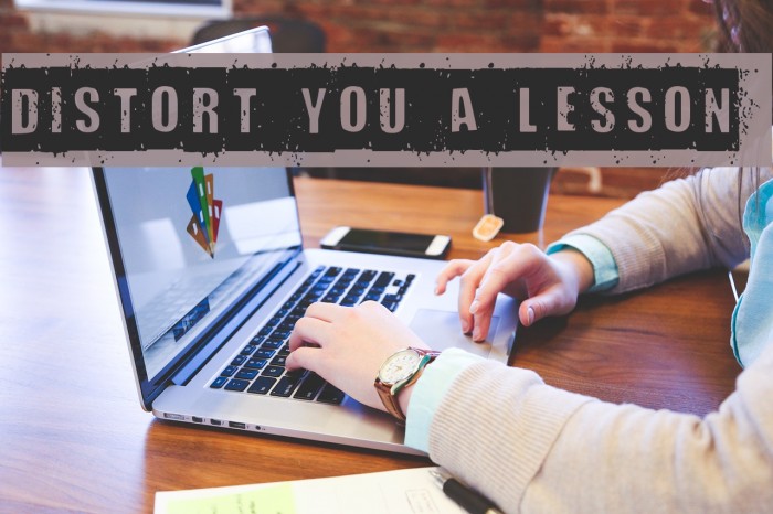 Distort You A Lesson Example 1