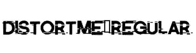 DistortMe-Regular  Frei Schriftart Herunterladen