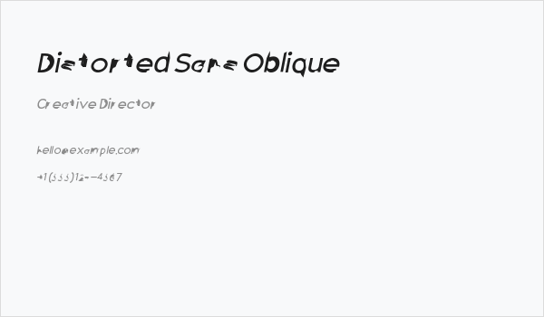 Distorted Sans Oblique Business Card