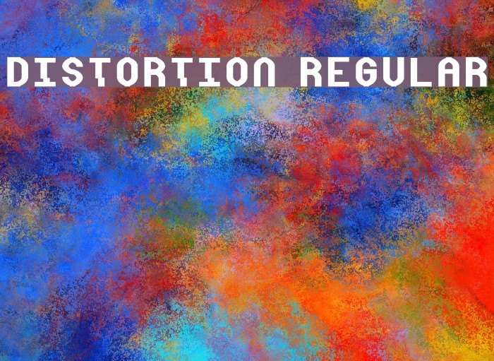 Distortion Regular 字体 examples