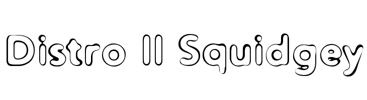 Distro II Squidgey Font