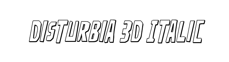 Disturbia 3D Italic  font caratteri gratis