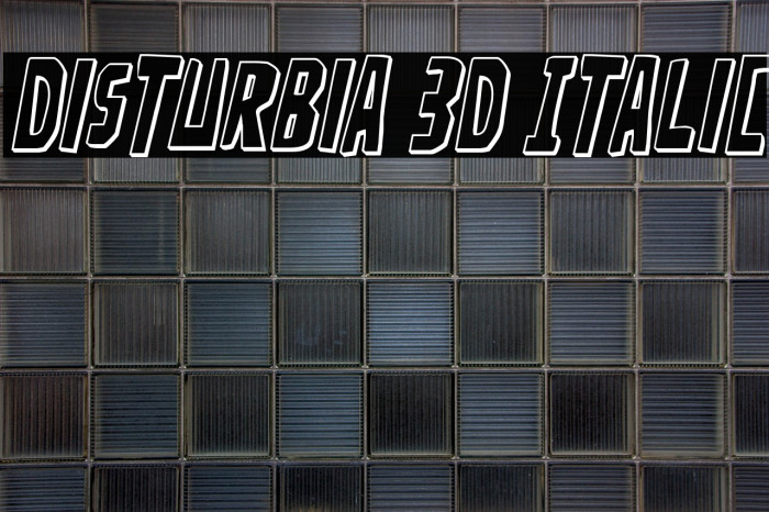 Disturbia 3D Italic Example 1
