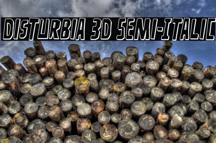 Disturbia 3D Semi-Italic Example 2