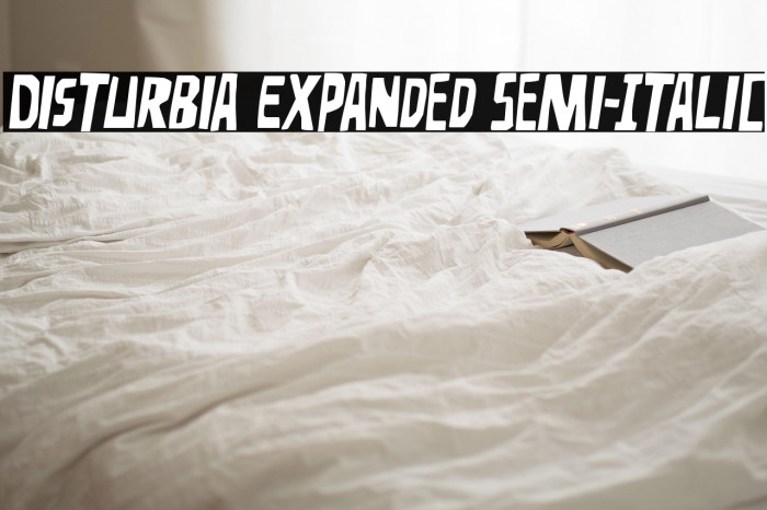 Disturbia Expanded Semi-Italic Example 2